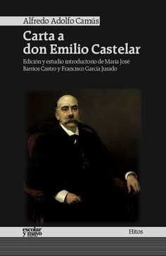 Carta a don Emilio Castelar Carta a don Emilio Castelar