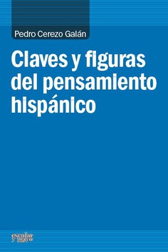 Claves y figuras del pensamiento hispánico Claves y figuras del pensamiento hispánico