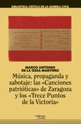 Música, propaganda y sabotaje