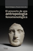 El proyecto de una antropología fenomenológica