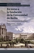 En torno a la fundación de la Universidad de Berlín