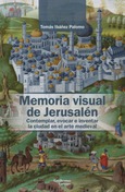 Memoria visual de Jerusalén