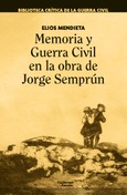 Memoria y Guerra Civil en la obra de Jorge Semprún
