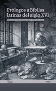 Prólogos a Biblias latinas del siglo XVI