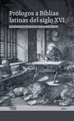 Prólogos a Biblias latinas del siglo XVI