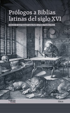 Prólogos a Biblias latinas del siglo XVI