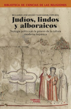 Judíos, lindos y alboraicos