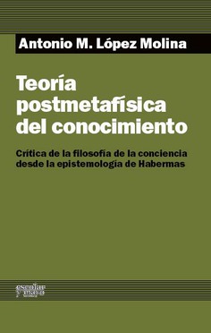 Teoría postmetafísica del conocimiento