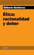 Ética: racionalidad y deber