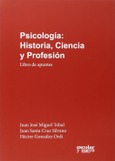 Psicología. Historia, ciencia y profesión