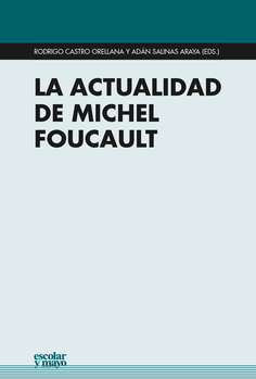 La actualidad de Michel Foucault