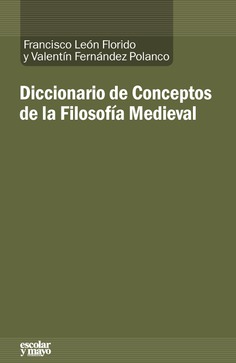 Diccionario de Conceptos de la Filosofía Medieval