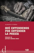Portada de: Qué entendemos por entender la poesía