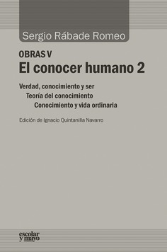 Obras V. El conocer humano 2