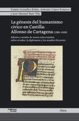 La génesis del humanismo cívico en Castilla
