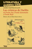 Las crónicas de Oselito en Frente Sur, Frente Extremeño y Frente Rojo