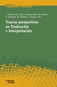 Nuevas perspectivas en Traducción e Interpretación