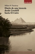 Diario de una travesía desde Cornhill hasta El Cairo