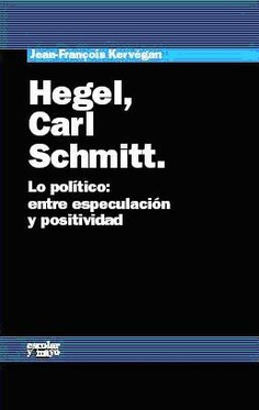 Hegel, Carl Schmitt Hegel, Carl Schmitt
