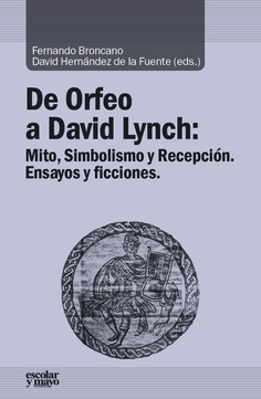 De Orfeo a David Lynch De Orfeo a David Lynch