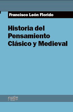 Historia del pensamiento clásico y medieval Historia del pensamiento clásico y medieval