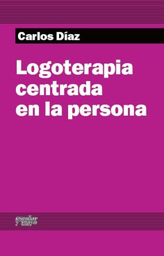 Logoterapia centrada en la persona Logoterapia centrada en la persona