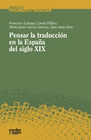 Reseña de "Pensar la traducción en la España del siglo XIX"