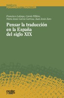 Reseña de «Pensar en la traducción en la España del siglo XIX»