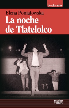 La noche de Tlatelolco La noche de Tlatelolco