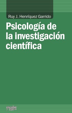 Psicología de la investigación científica Psicología de la investigación científica