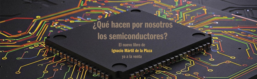 ¿Qué hacen por nosotros los semiconductores?